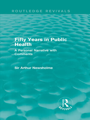 cover image of Fifty Years in Public Health (Routledge Revivals)
